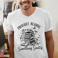 Bookworm Smutt Probably Reading Something Smutty Reader Men's V-Neck T-Shirt