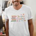 Chapter Forty 40 Years Old 40th Birthday Book Lover Men's V-Neck T-Shirt Chapter Forty 40 Years Old 40th Birthday Book Lover Men's V-Neck T-Shirt