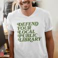 Defend Your Local Public Library For Book Lovers Men's V-Neck T-Shirt