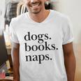 Dogs Books Naps Lovers Men's V-Neck T-Shirt Dogs Books Naps Lovers Men's V-Neck T-Shirt