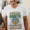 Earth Day Save Earth It´s Only Planet With Books Reader Men's V-Neck T-Shirt Earth Day Save Earth It´s Only Planet With Books Reader Men's V-Neck T-Shirt