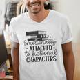 Emotionally Attached To Fictional Characters Banned Books Men's V-Neck T-Shirt Emotionally Attached To Fictional Characters Banned Books Men's V-Neck T-Shirt