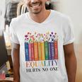 Equality Hurts No One LGBTQ Pride Books And Flowers Men's V-Neck T-Shirt