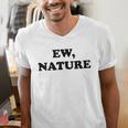 Homebody Indoorsy Introvert Ew Nature Men's V-Neck T-Shirt Homebody Indoorsy Introvert Ew Nature Men's V-Neck T-Shirt