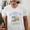 I'd Rather Be At The Library Book Lover Loves Books Men's V-Neck T-Shirt