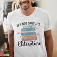 It's Not Smut It's Literature Dark Romance Smutt Book Lover Men's V-Neck T-Shirt