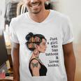 Just a Girl Who Has Tattoos And Love Books Tattooed Inked Men's V-Neck T-Shirt Just a Girl Who Has Tattoos And Love Books Tattooed Inked Men's V-Neck T-Shirt