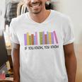 If You Know You Know 6 7 Reading Books Lovers Men's V-Neck T-Shirt If You Know You Know 6 7 Reading Books Lovers Men's V-Neck T-Shirt