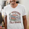 My Weekends Are Fully Booked Reading Book Lover Men's V-Neck T-Shirt