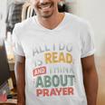 Read And Think About Prayer Faith & Book Lover Premium Men's V-Neck T-Shirt Read And Think About Prayer Faith & Book Lover Premium Men's V-Neck T-Shirt