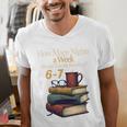 Reading 6 7 Nights Meme English Teacher Bookworm Books Men's V-Neck T-Shirt Reading 6 7 Nights Meme English Teacher Bookworm Books Men's V-Neck T-Shirt