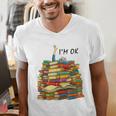 Reading Books Librarian Reader Nerd I'm Ok Teacher School Men's V-Neck T-Shirt