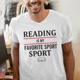 Reading Is My Favorite Sport Book Lover Saying Quote Men's V-Neck T-Shirt Reading Is My Favorite Sport Book Lover Saying Quote Men's V-Neck T-Shirt
