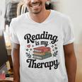 Reading Is My Therapy Book Lover Bookworm Men's V-Neck T-Shirt
