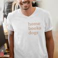 Stay Home Read Books Love Dogs Men's V-Neck T-Shirt