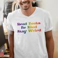 Women's Read Books Be Kind Stay Weird Book Lover Rainbow Men's V-Neck T-Shirt
