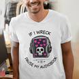 If I Wreck Pause My Audiobook Lover Reader Book-Club Women Men's V-Neck T-Shirt If I Wreck Pause My Audiobook Lover Reader Book-Club Women Men's V-Neck T-Shirt