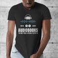 Audiobooks Listener Book Reading Lover Fun Men's V-Neck T-Shirt
