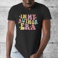 In My Author Era Writer Reading Writing Book Author Men's V-Neck T-Shirt In My Author Era Writer Reading Writing Book Author Men's V-Neck T-Shirt