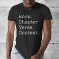 Book Chapter Verse Context Theology Christian Reformed Men's V-Neck T-Shirt
