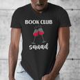 Book Club Squad Reading Bookworm Wine Lover Humor Men's V-Neck T-Shirt