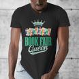 Book Fair Queen Literature School Book Fair Event Men's V-Neck T-Shirt