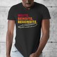 Book Writer Quote Author Journalist Rewrite Novelist Men's V-Neck T-Shirt Book Writer Quote Author Journalist Rewrite Novelist Men's V-Neck T-Shirt