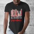 All Booked For Valentine Book Lovers Women Girl Teacher Men's V-Neck T-Shirt All Booked For Valentine Book Lovers Women Girl Teacher Men's V-Neck T-Shirt