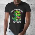 Books Never Go Extinct Reading Dinosaur Bookish Nerdy Men's V-Neck T-Shirt