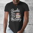 Books Are My Therapy Book Lover Coffee Books Flowers Bookish Men's V-Neck T-Shirt Books Are My Therapy Book Lover Coffee Books Flowers Bookish Men's V-Neck T-Shirt