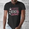 Coffee Lover Shirt Coffee And Books And Tattoos Men Women Men's V-Neck T-Shirt Coffee Lover Shirt Coffee And Books And Tattoos Men Women Men's V-Neck T-Shirt