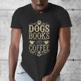 Dogs Books And Coffee Men's V-Neck T-Shirt