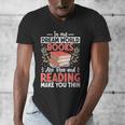 In My Dream World Books Are Free And Reading Make You Men's V-Neck T-Shirt In My Dream World Books Are Free And Reading Make You Men's V-Neck T-Shirt