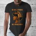 Education Is Freedom Teacher Book Black History Month Men's V-Neck T-Shirt Education Is Freedom Teacher Book Black History Month Men's V-Neck T-Shirt