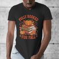 Fully Booked For Fall Books Pumpkin Autumn Thanksgiving Men's V-Neck T-Shirt