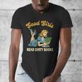 Good That Girls Read Dirty Books Smut Reader Book Romance Men's V-Neck T-Shirt Good That Girls Read Dirty Books Smut Reader Book Romance Men's V-Neck T-Shirt