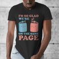 I'm So Glad We'Re On The Same Page Book Lover Writer Men's V-Neck T-Shirt I'm So Glad We'Re On The Same Page Book Lover Writer Men's V-Neck T-Shirt