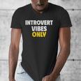 Introvert Vibes Only Men's V-Neck T-Shirt Introvert Vibes Only Men's V-Neck T-Shirt