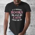 If It Involves Books And Cats Book Lover Men's V-Neck T-Shirt