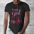JUST A GIRL WHO LOVES BOOKS LIBRARIAN BOOK LOVERS BOOKWORM Men's V-Neck T-Shirt JUST A GIRL WHO LOVES BOOKS LIBRARIAN BOOK LOVERS BOOKWORM Men's V-Neck T-Shirt