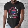 Knowledge Is Power Book Club Librarian Read Banned Books Men's V-Neck T-Shirt