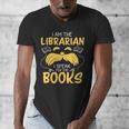 I Am Librarian Book Reader Library Book Reading Men's V-Neck T-Shirt