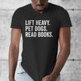 Lift Heavy Pet Dogs Read Books Gym Workout Weight Lifter Men's V-Neck T-Shirt Lift Heavy Pet Dogs Read Books Gym Workout Weight Lifter Men's V-Neck T-Shirt