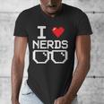I Love Nerds I Heart Nerds For Science Book Knowledge Geeks Men's V-Neck T-Shirt I Love Nerds I Heart Nerds For Science Book Knowledge Geeks Men's V-Neck T-Shirt