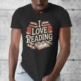 I Love Reading Books Literature Enthusiast Fun Men's V-Neck T-Shirt I Love Reading Books Literature Enthusiast Fun Men's V-Neck T-Shirt