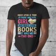 Once Upon A Time There Was A Girl Who Really Loved Books It Men's V-Neck T-Shirt Once Upon A Time There Was A Girl Who Really Loved Books It Men's V-Neck T-Shirt