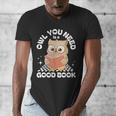 Owl You Need Is A Good Book Teacher Librarian Reading Men's V-Neck T-Shirt