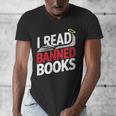 I Read Banned Books Defiant And Bold Men's V-Neck T-Shirt