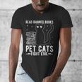Read Banned Books Pet Cats Fight Evil Read Banned Books Men's V-Neck T-Shirt Read Banned Books Pet Cats Fight Evil Read Banned Books Men's V-Neck T-Shirt