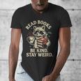 Read Books Be Kind Stay Weird Raccoon Coffee Lover Reading Men's V-Neck T-Shirt Read Books Be Kind Stay Weird Raccoon Coffee Lover Reading Men's V-Neck T-Shirt